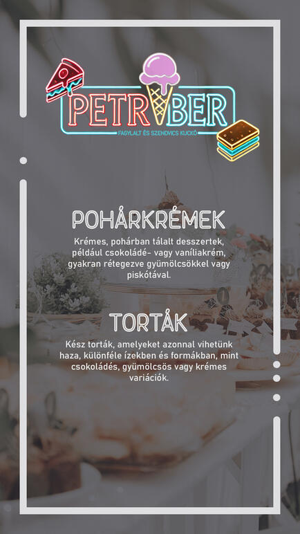 Pohárkrémek és torták